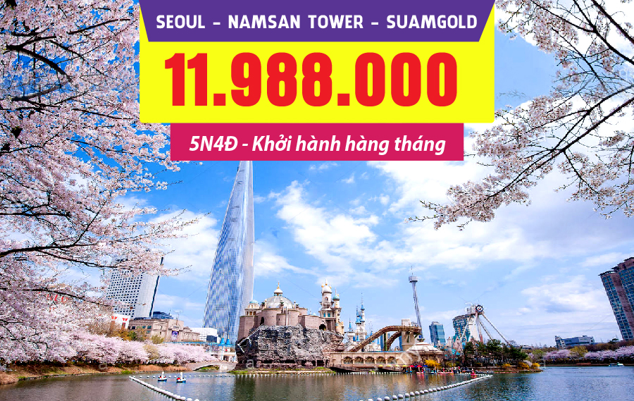 HQ12. (5N4Đ) Seoul | Namsan Tower | Suamgol (bay Vietjet)