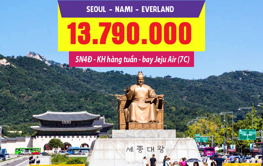 HQ19. (5N4Đ) Seoul | Nami | Everland