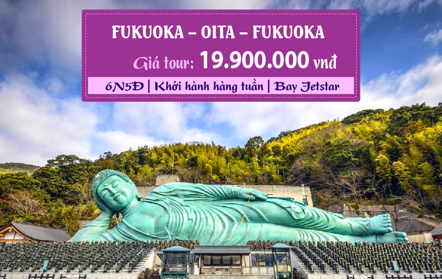 NB22. (6N5Đ) Fukuoka | Oita | Fukuoka