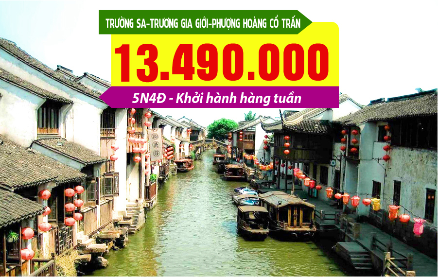TQ08. (5N4Đ) Trường Sa | Phượng Hoàng Cổ Trấn | Trương Gia Giới