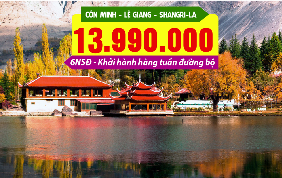 TQ17. (6N5Đ) Côn Minh | Lệ Giang | Shangri-La (Đường bộ)