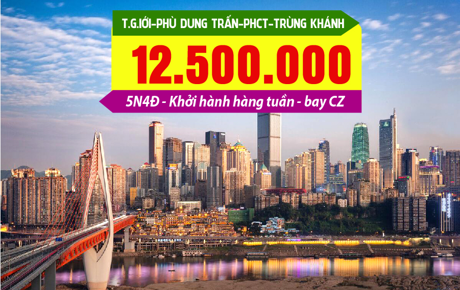 TQ28. (5N4Đ) Trương Gia Giới | Phù Dung trấn | Phượng Hoàng cổ trấn | Trùng Khánh