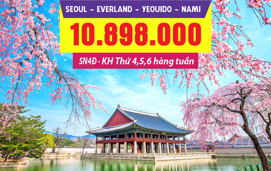 HQ09. (5N4Đ) Seoul | Everland | Yeouido | Nami